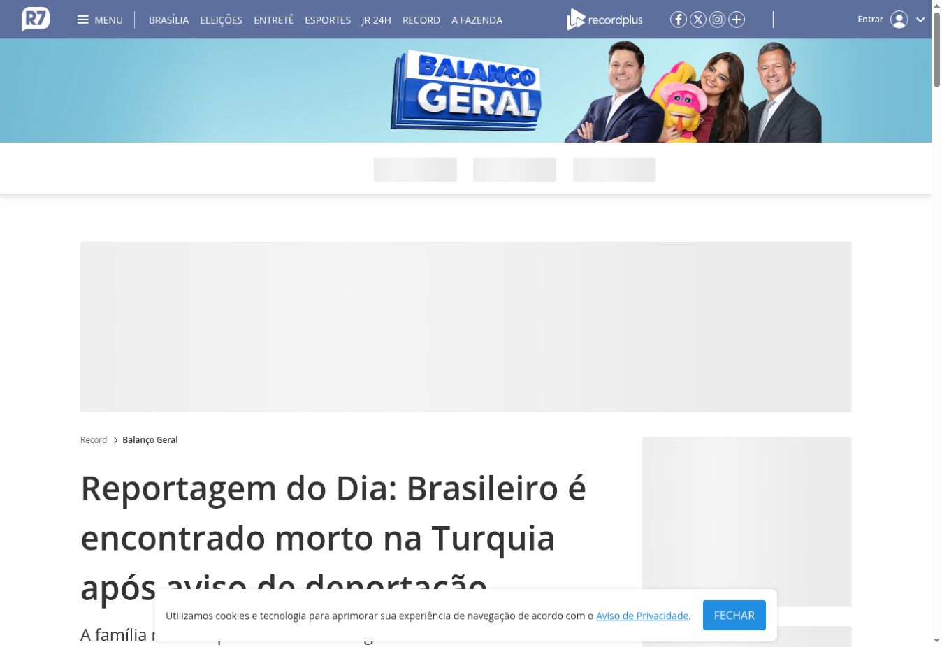 Captura de página de Record / R7: Reportagem do Dia: Brasileiro é encontrado morto na Turquia após aviso de deportação